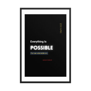 Mark 9:23 - Framed poster