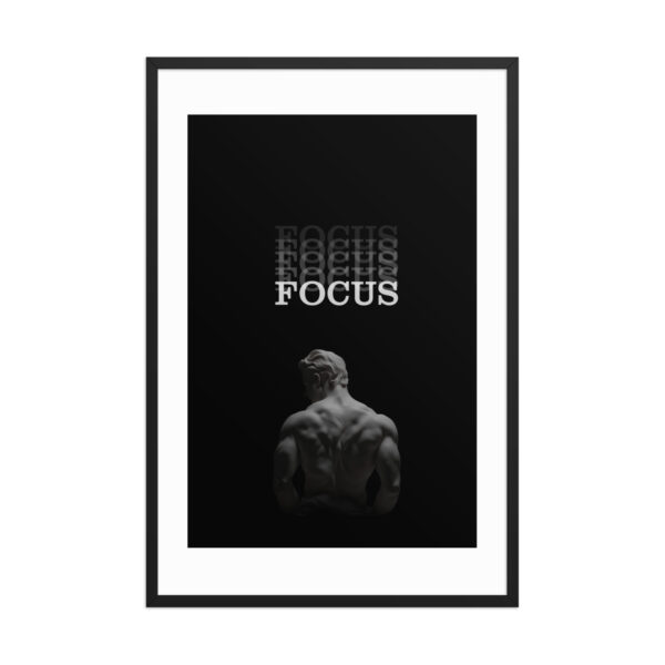 Stay Focused - Framed poster