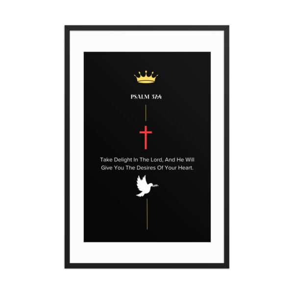 Psalms 37:4 - Framed poster