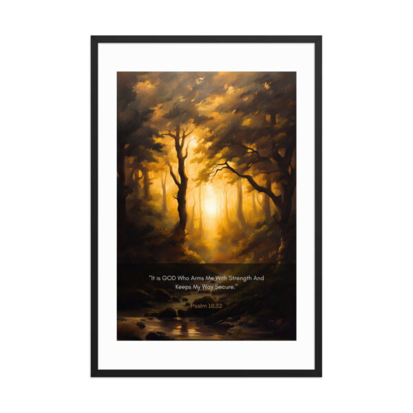 Psalm 18:32 - Framed poster