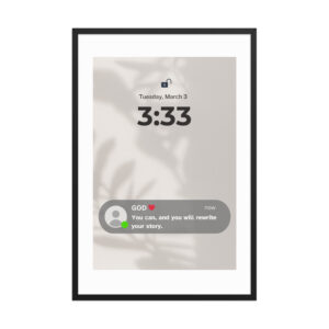 Rewrite your story - Framed poster